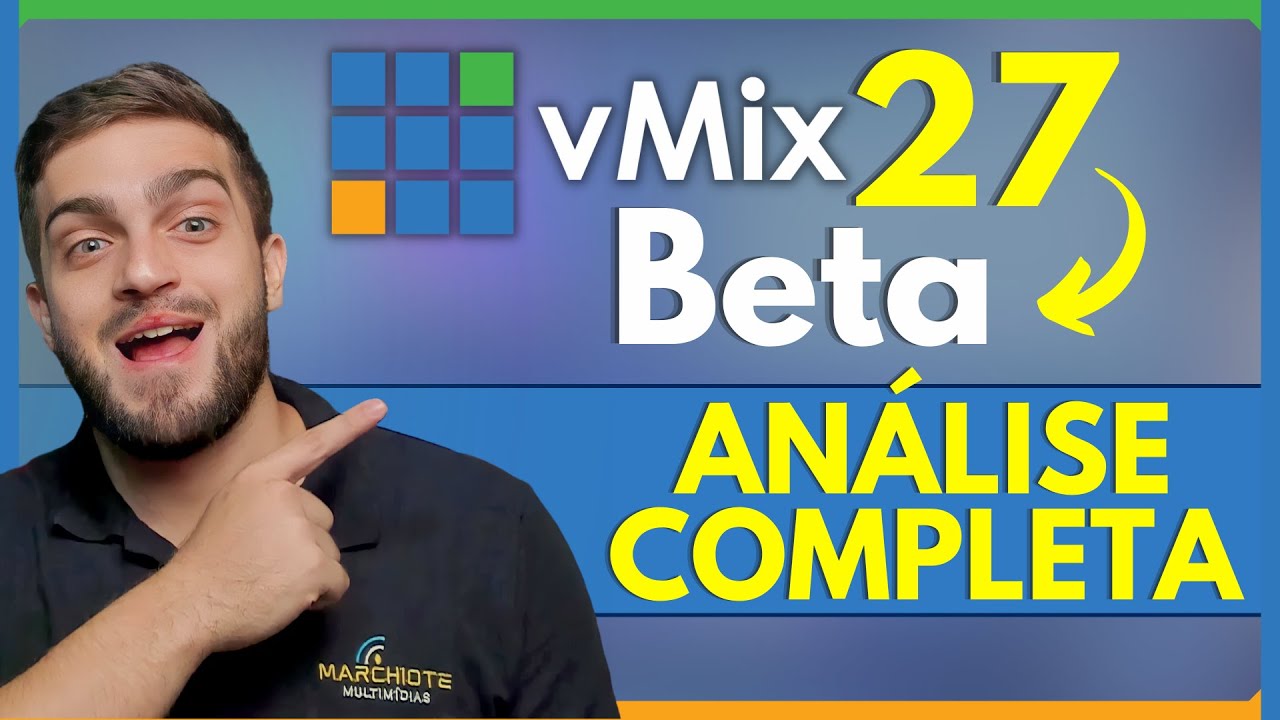 vMix 27 Beta - Análise Completa - SAIBA TUDO!