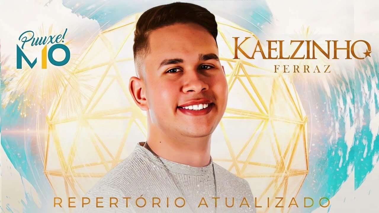 KAELZINHO FERRAZ CD COMPLETO 2024 ATUALIZADO