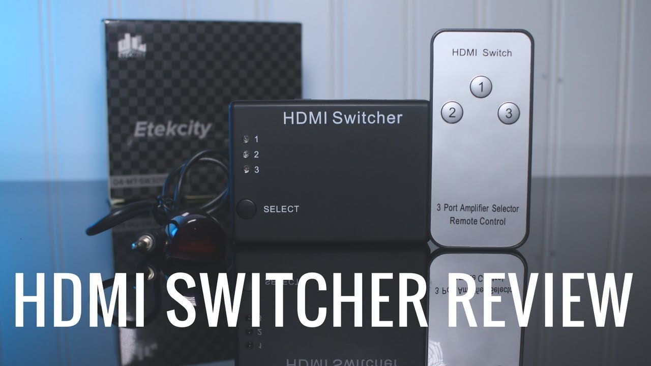 Portta\Etekcity 3 Port HDMI Switcher Review