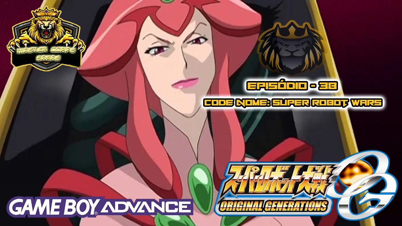 SUPER ROBOT WARS OG - EPISÓDIO 38 