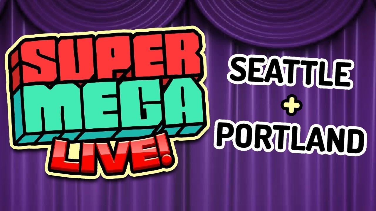 SUPERMEGA LIVE: SEATTLE & PORTLAND - Tickets On Sale Now!