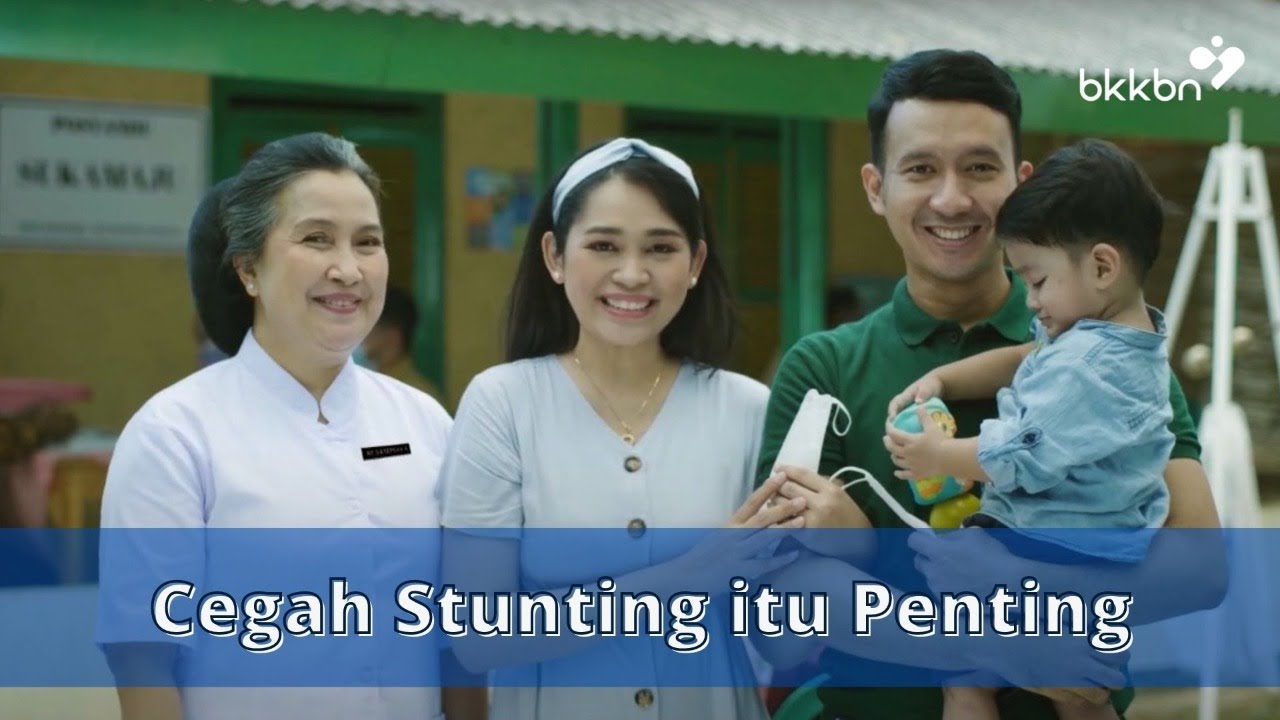 Cegah Stunting itu Penting
