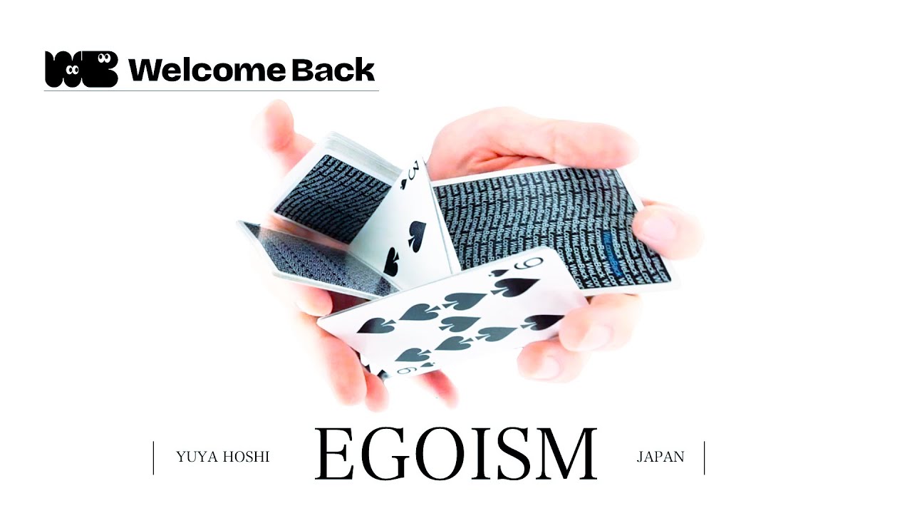 EGOISM / YUYA HOSHI CARDISTRY