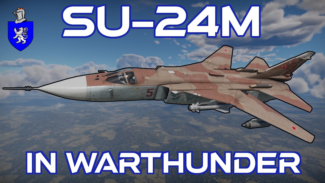 Су-24М в War Thunder: базовый обзор