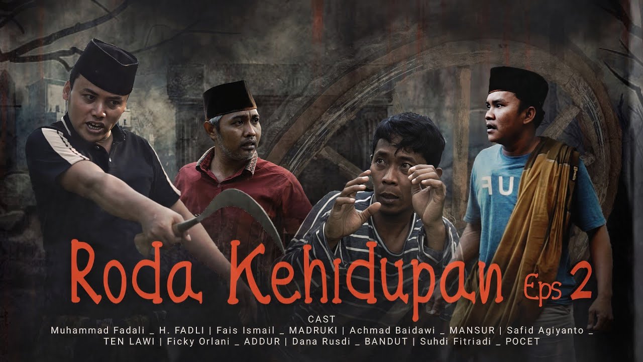 RODA KEHIDUPAN Eps2 - PONCA TEMOR