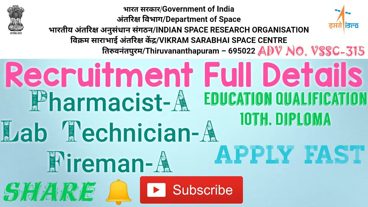 ISRO VSSC Recruitment | ADV NO. VSSC-315 | Full Details | Vikram Sarabhai Space Center | Sarkar