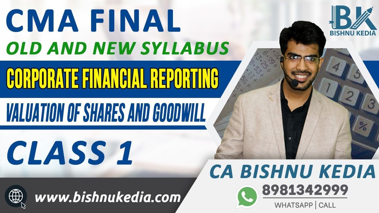 CMA Final | Corporate Financial Reporting (CFR)  | Valuation of Shares - Class 1 | CA Bishnu Kedia