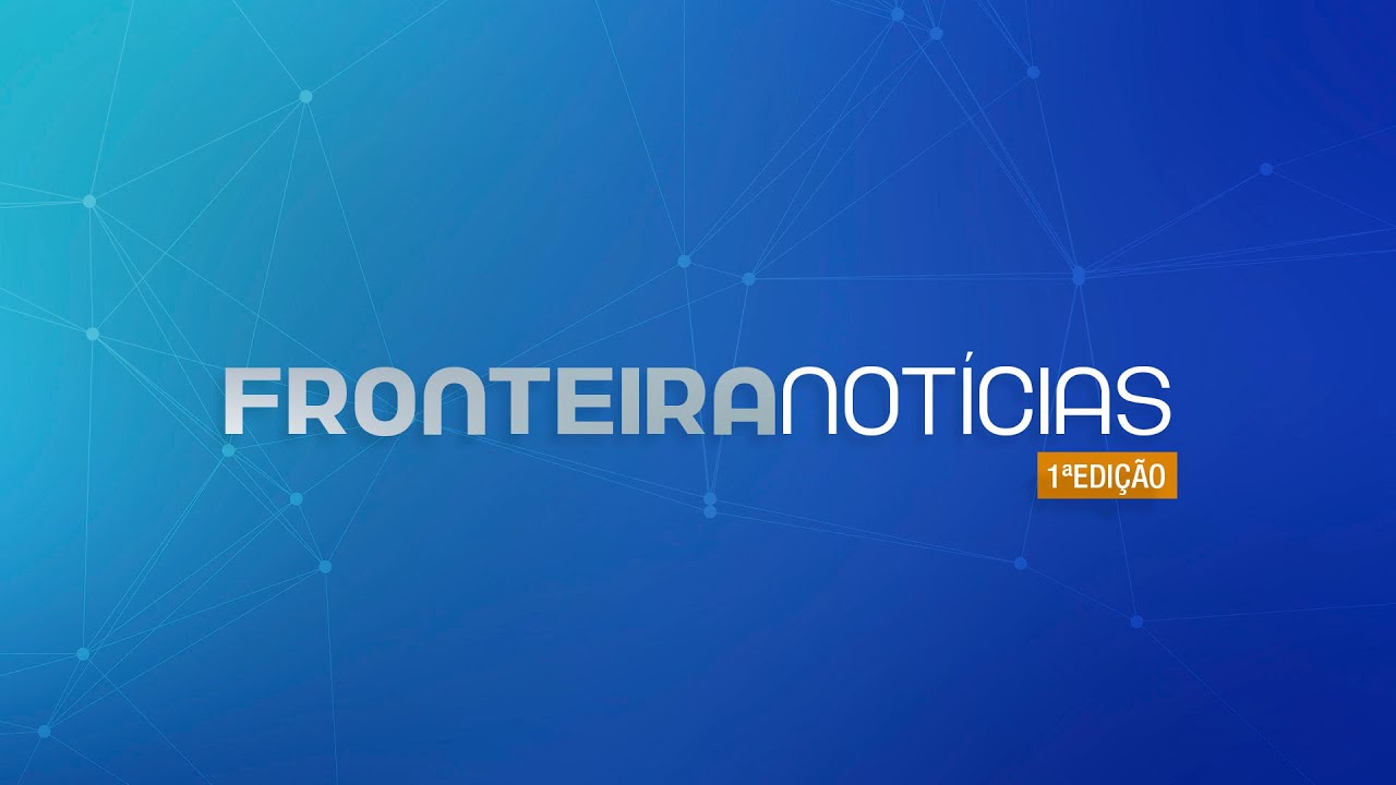 Fronteira Notícias 1ª Edição - 05/11/2025