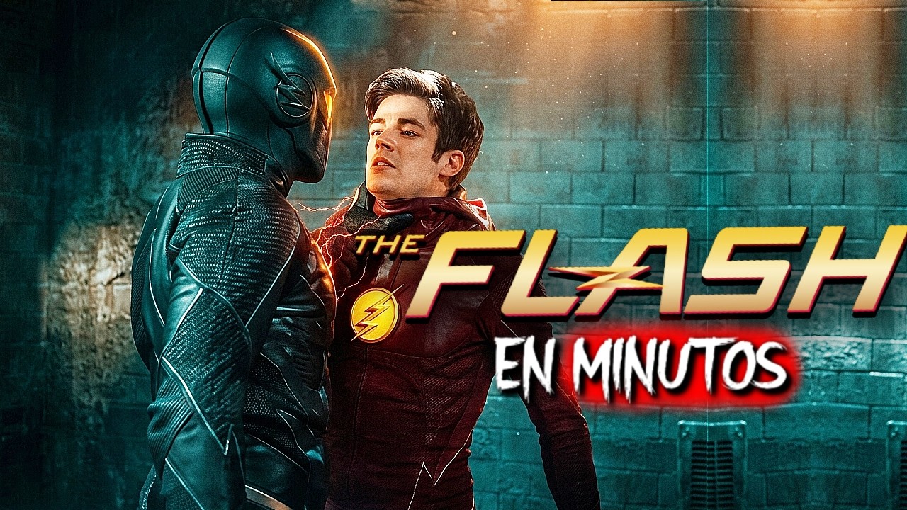THE FLASH: TODA LA SERIE | RESUMEN BRUTAL
