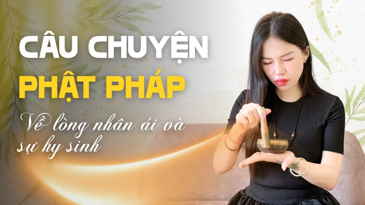 🌿 Y&ecirc;u thương l&agrave; cho đi: Những c&acirc;u chuyện về l&ograve;ng nh&acirc;n &aacute;i v&agrave; sự hy sinh