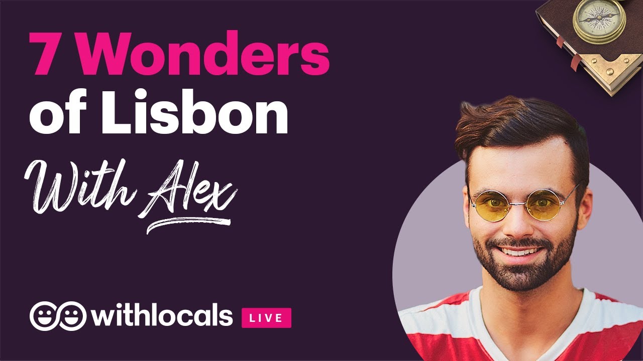 7 Wonders of Lisbon with Theo from Lisbon