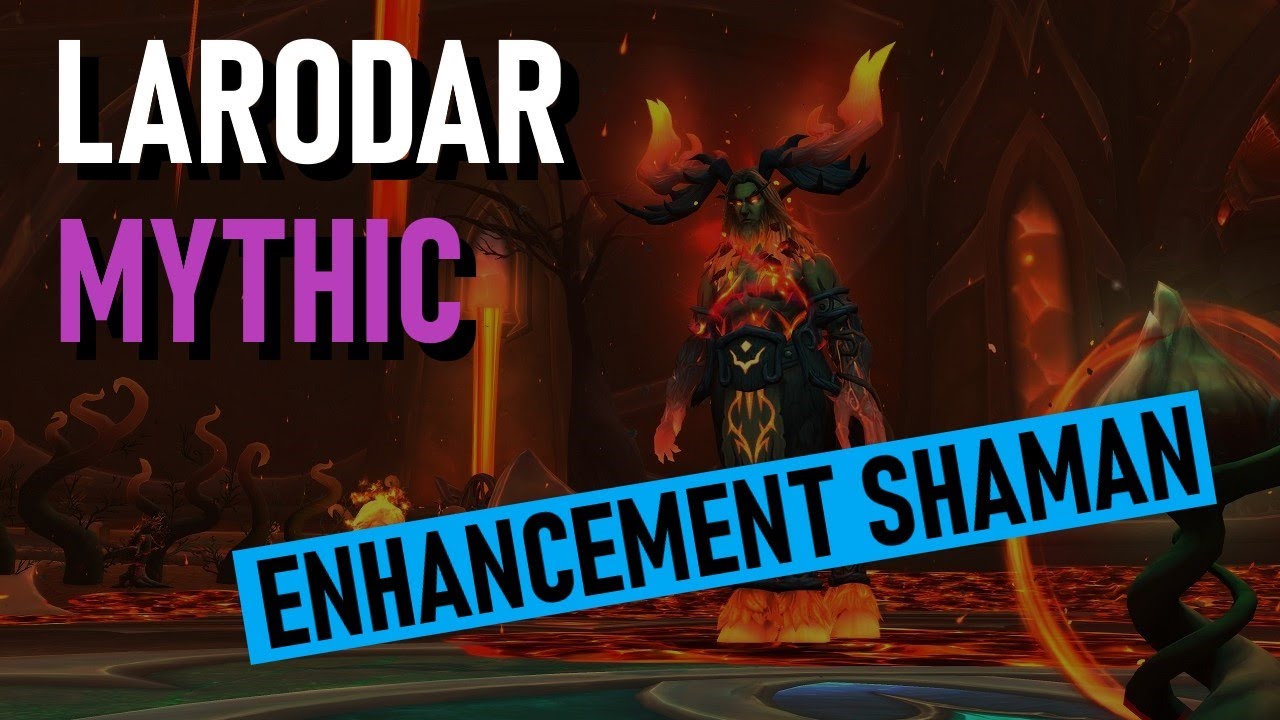 Mythic Larodar - Enhancement Shaman POV | Dragonflight 10.2 | Waves
