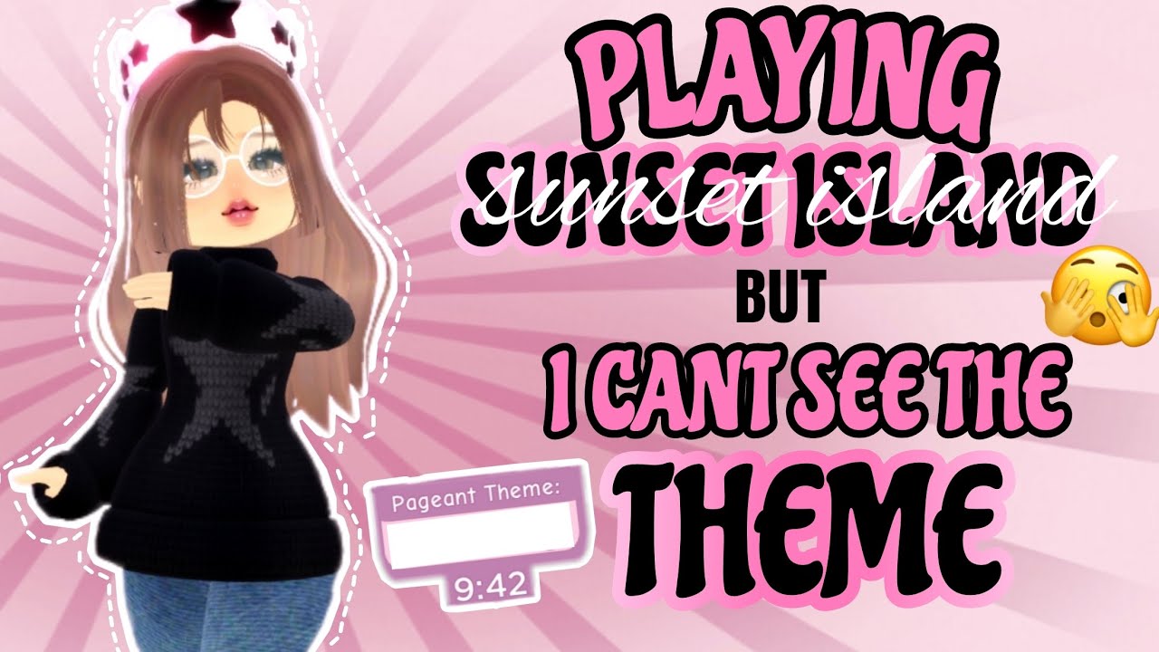 ИГРАЮ В SUNSET ISLAND НА УРОВНЕ 1500+, НО НЕ МОГУ ВИДЕТЬ ТЕМЫ! | Royale High | Roblox