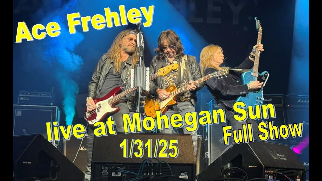 Ace Frehley- live at Mohegan Sun - 1/31/25 - FULL SHOW