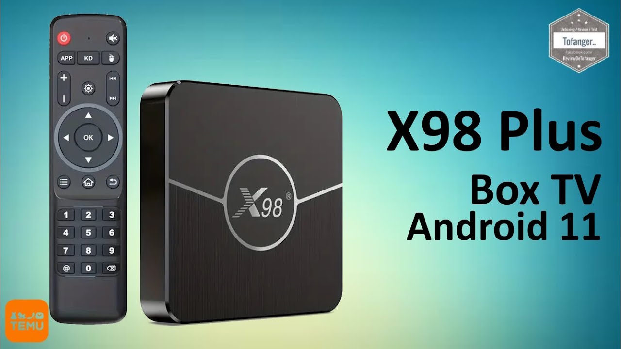 X98 PLUS Android TV Box - 2 GB Ram i 16 GB Rom - Android11 ​​- Amlogic S905W2 - TEMU - Unboxing