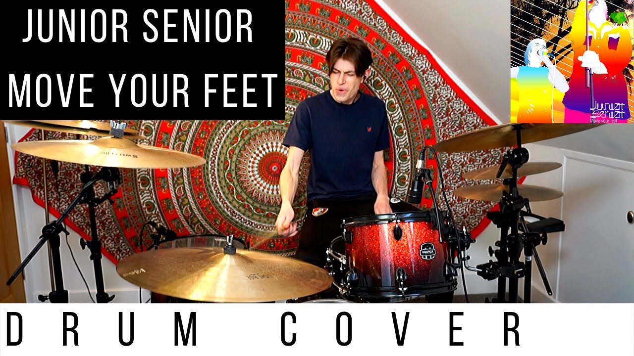 Junior Senior - Move Your Feet - Drum Cover