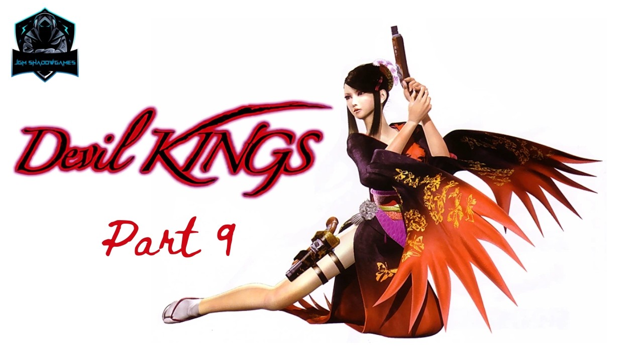 Time for some GUNSLINGING Action | Devil Kings (2005) First Playthrough Part 9