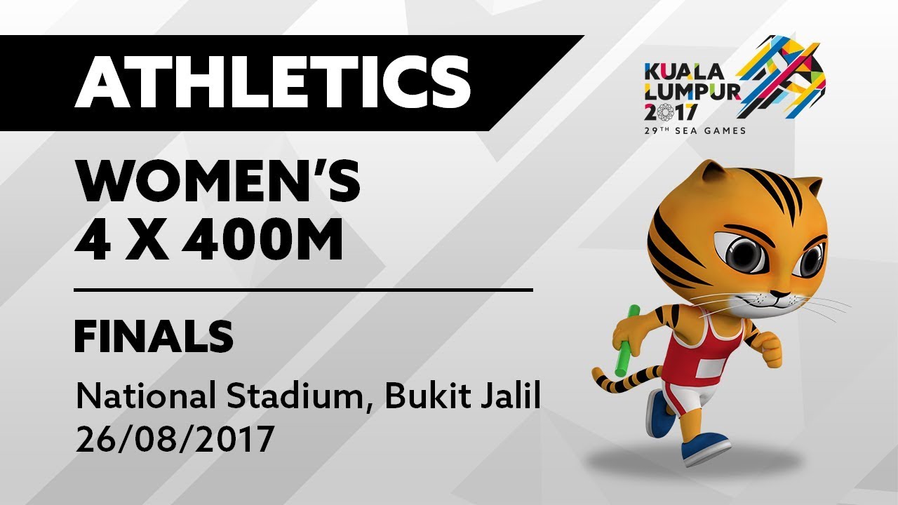 KL2017 29th SEA Games | Athletics - Women's 4 x 400m FINALS | 26/08/2017