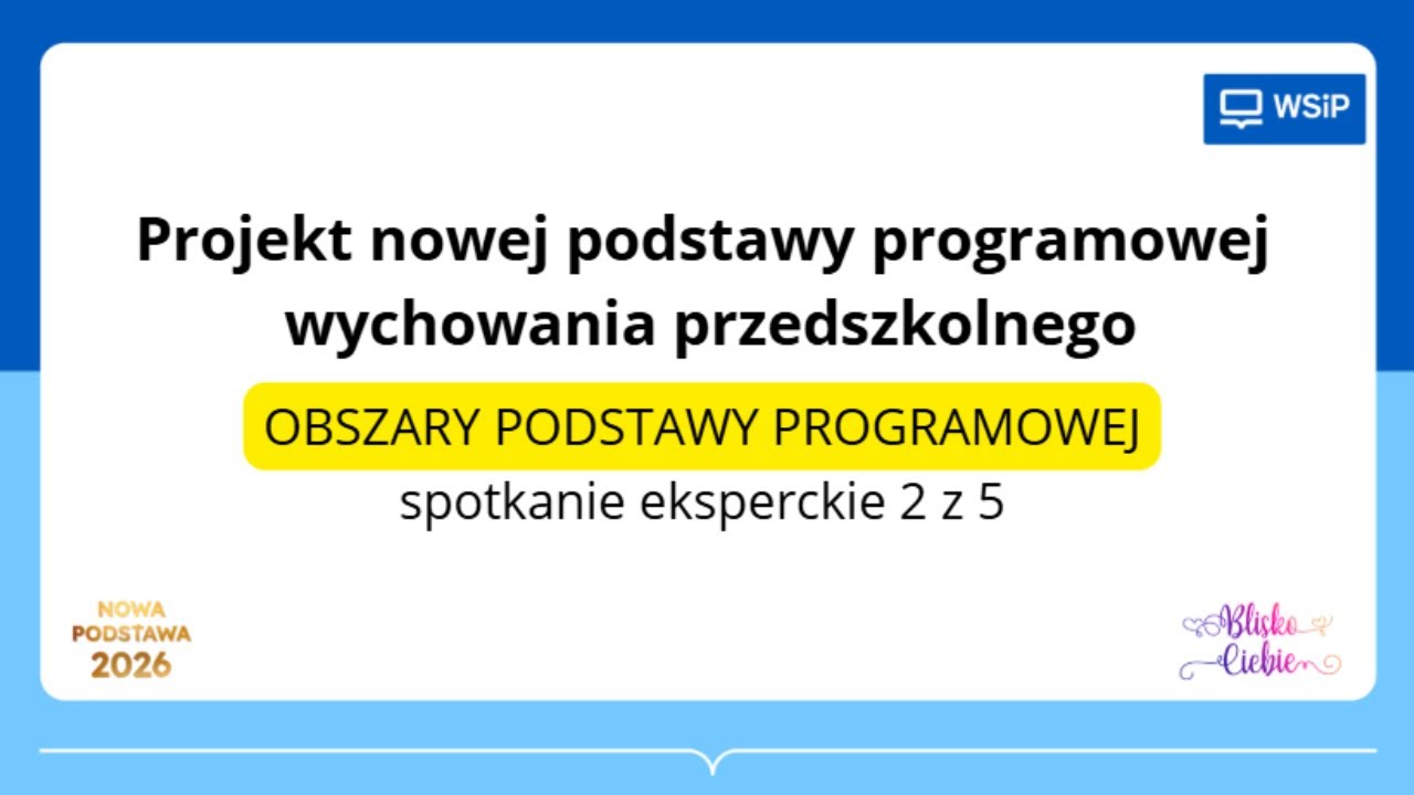 Projekt nowej podstawy programowej do wychowania przedszkolnego. OBSZARY PODSTAWY PROGRAMOWEJ