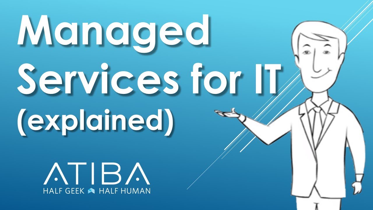 Managed Services, what is it? (Explained)