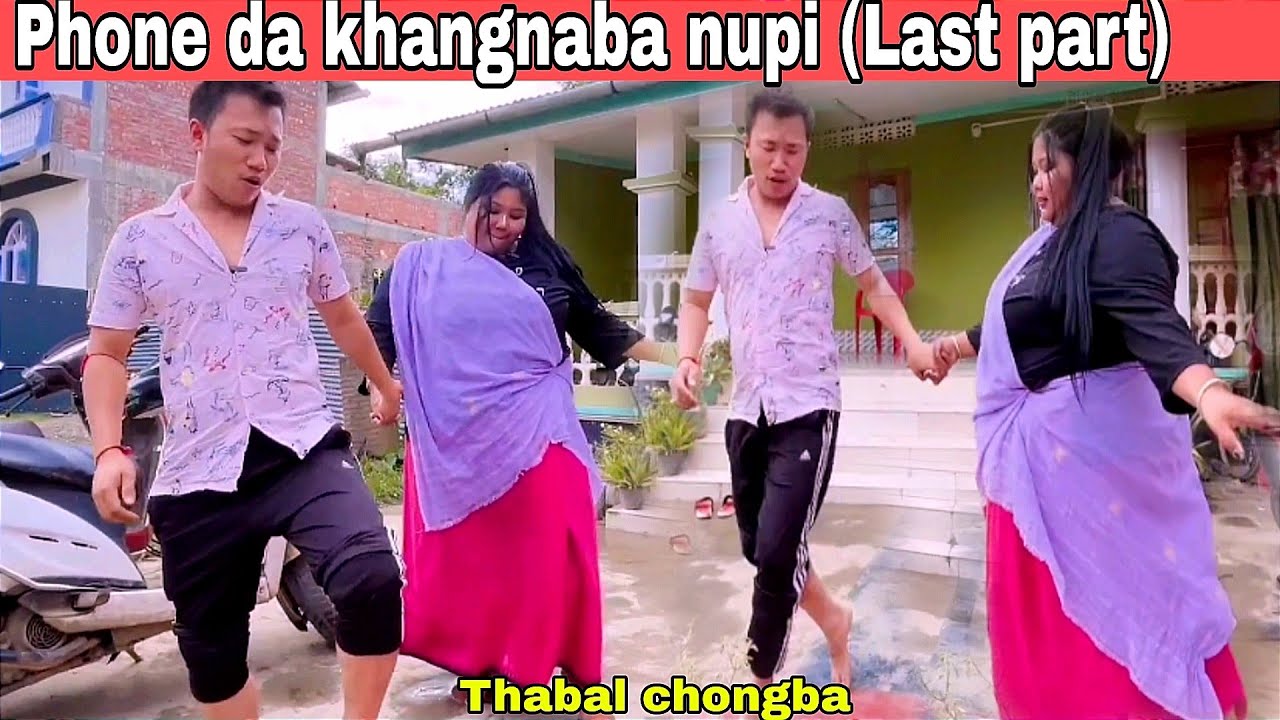 Phone da khangnaba nupi (Last episode)