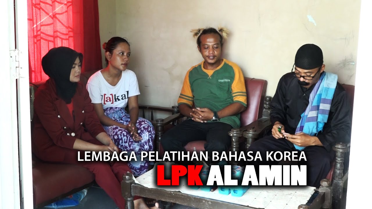 FILEM PENDEK | LEMBAGA PELATIHAN BAHASA KOREA ( LPK AL AMIN )