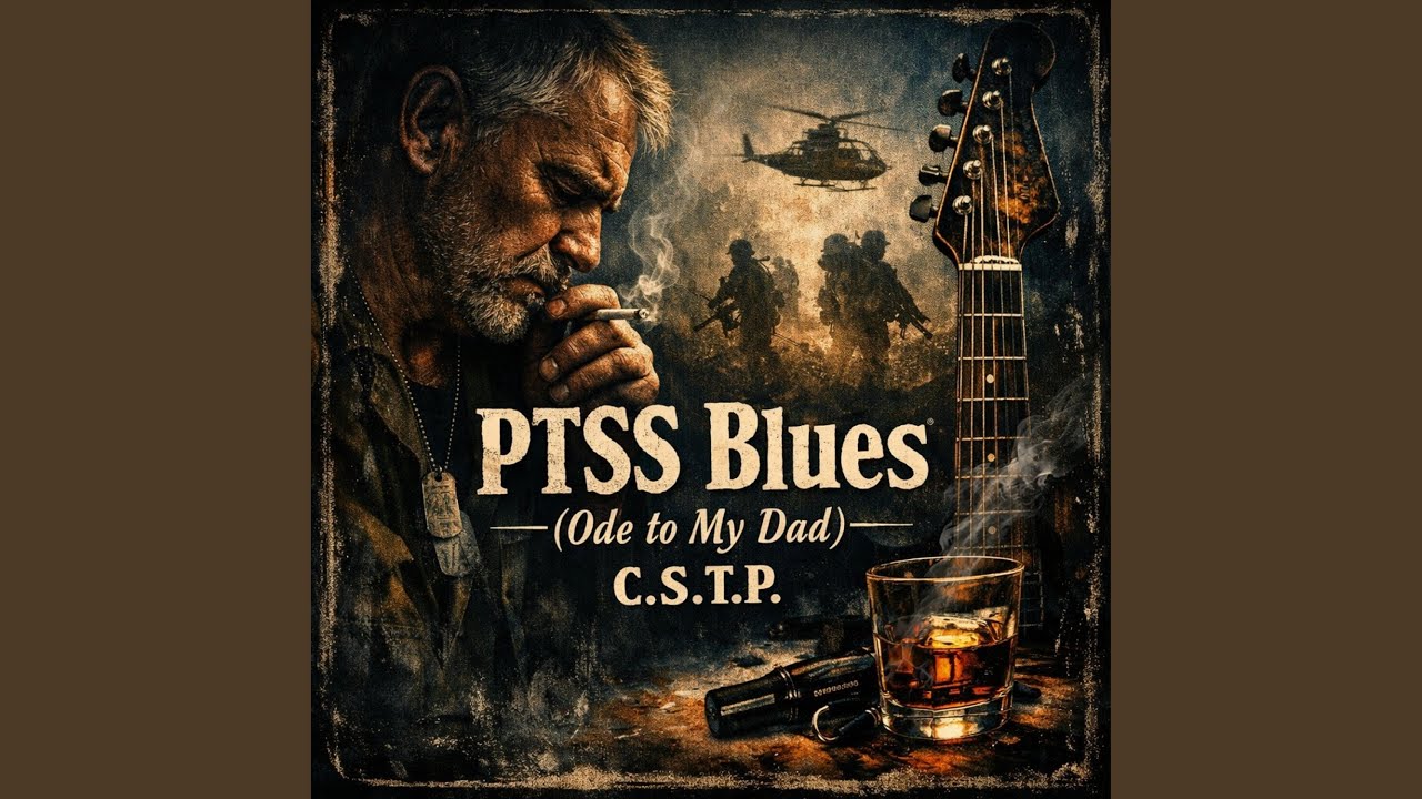 PTSS Blues (Ode to my Dad)