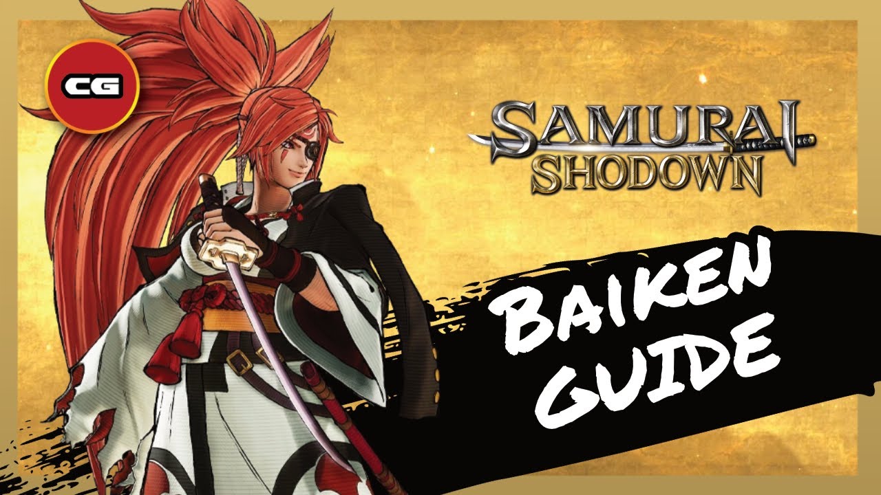 [ Samurai Shodown ] Руководство по Baiken — Обзор приёмов и руководство по комбо