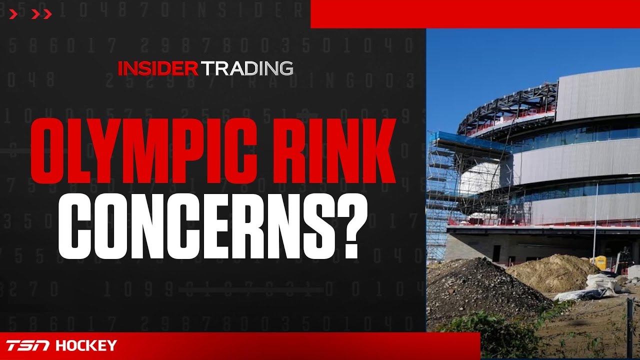 Growing Concerns About the 2026 Olympic Rink | Insider Trading