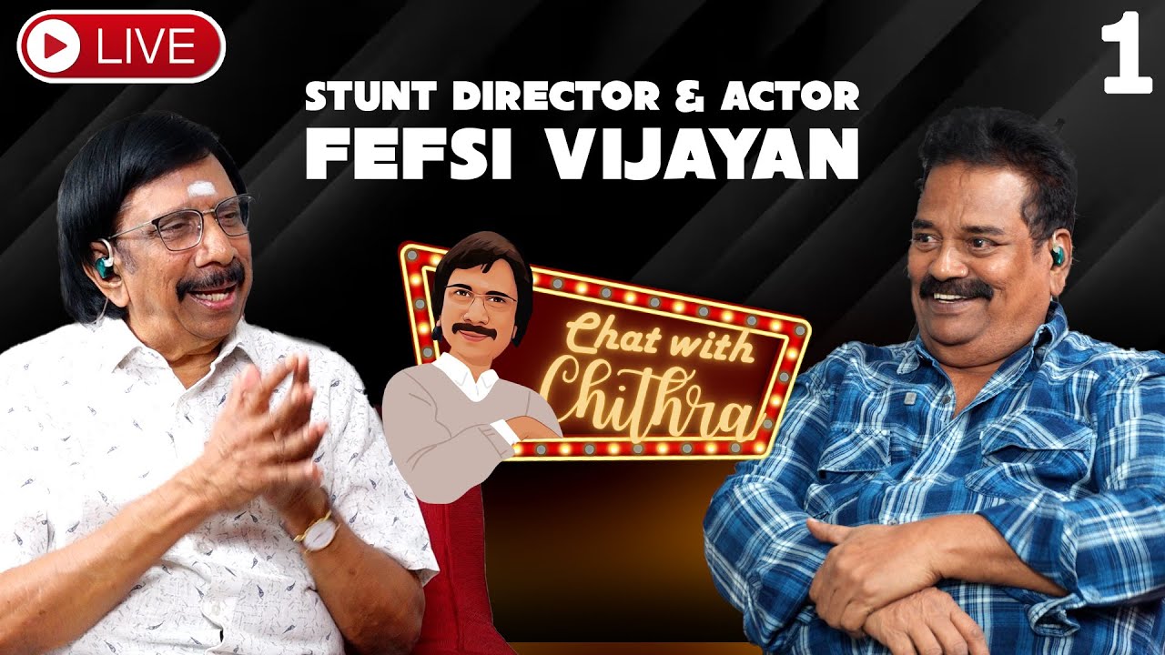 Chat with Chithra | Fefsi Vijayan | Live | E43