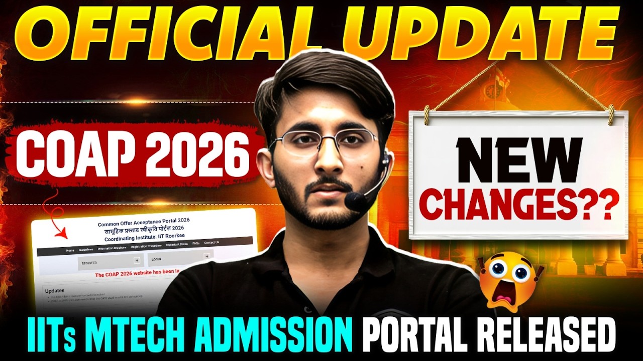 COAP 2026 Portal | IIT Mtech Admission Portal Launched | New Changes | Official Update