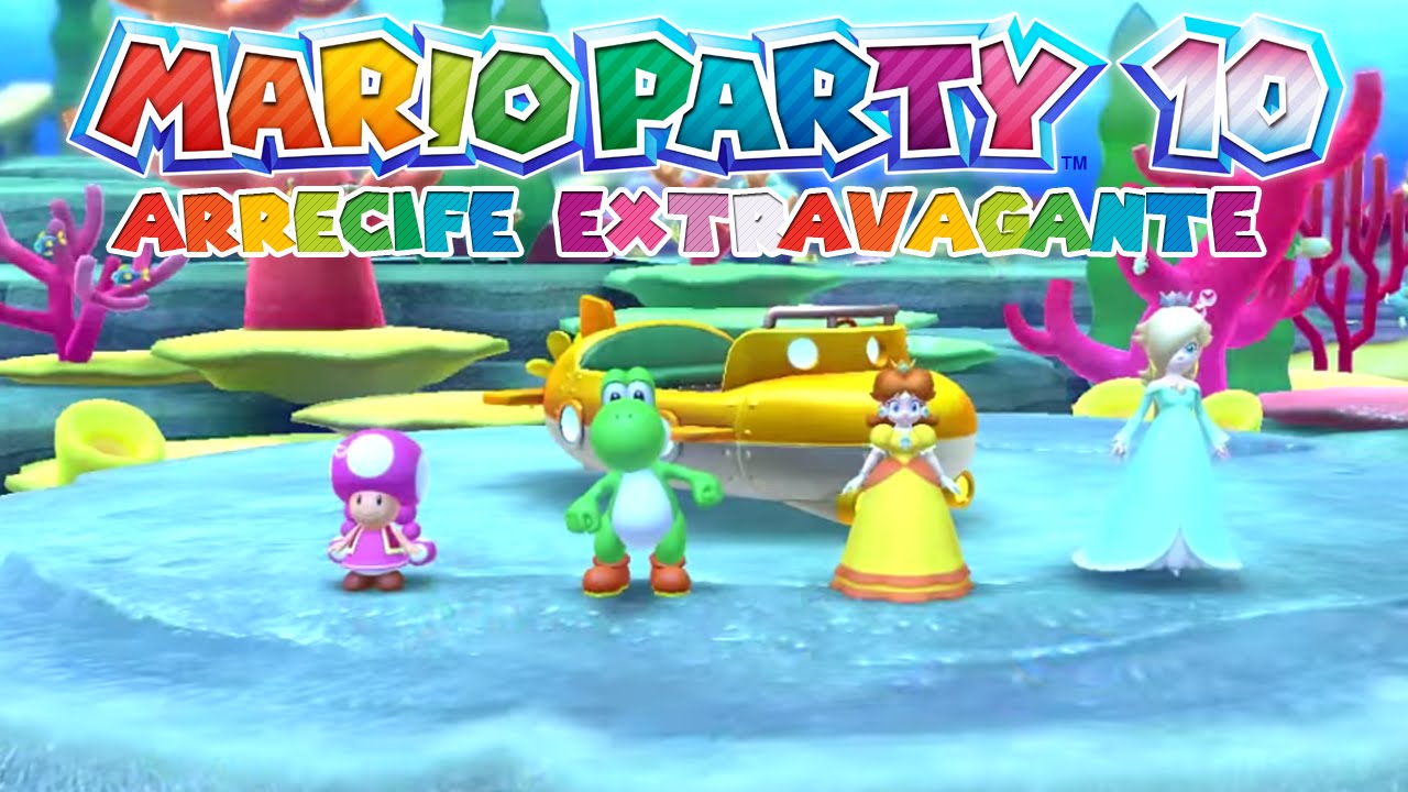Arrecife Extravagante - Mario Party 10 [con Sylcred]