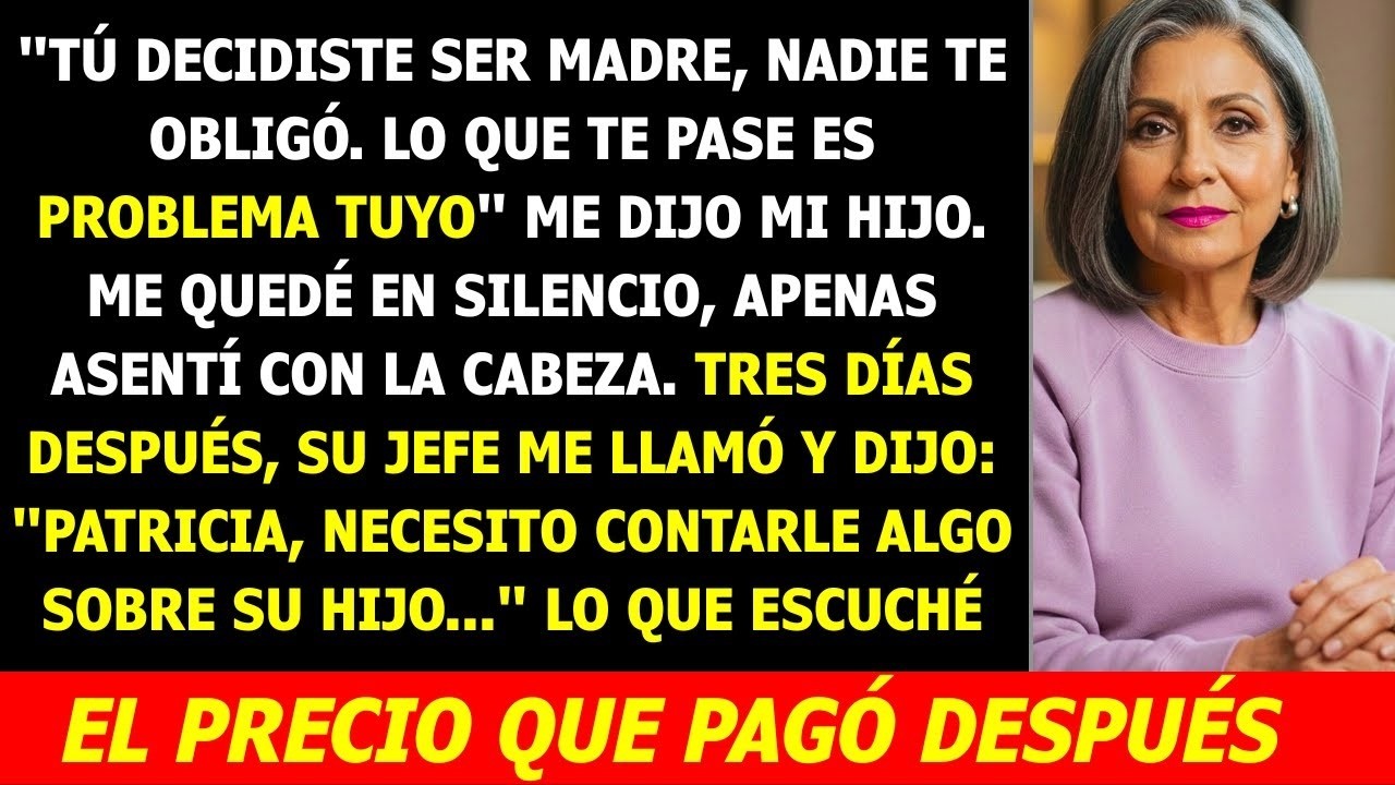 Mi Hijo me Dijo  'Lo Que te Pase es Problema Tuyo'    Y lo que Hice Después lo Congeló