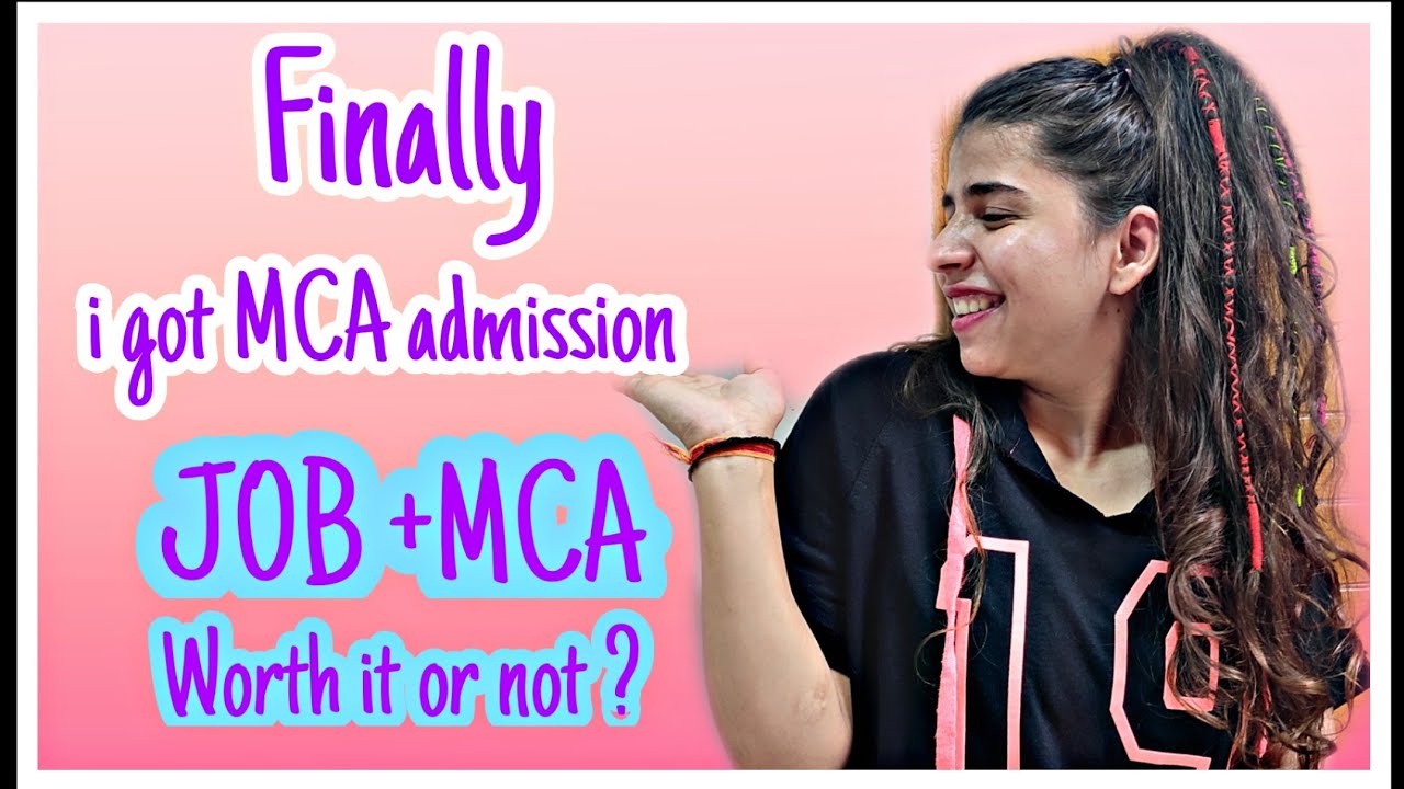 Finally I got my MCA Admission 😎 JOB + MCA | Worth it or not ? | Dangwal Chandra