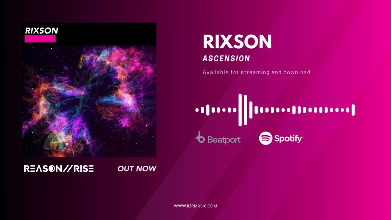 Rixson - Ascension [REASON II RISE MUSIC]