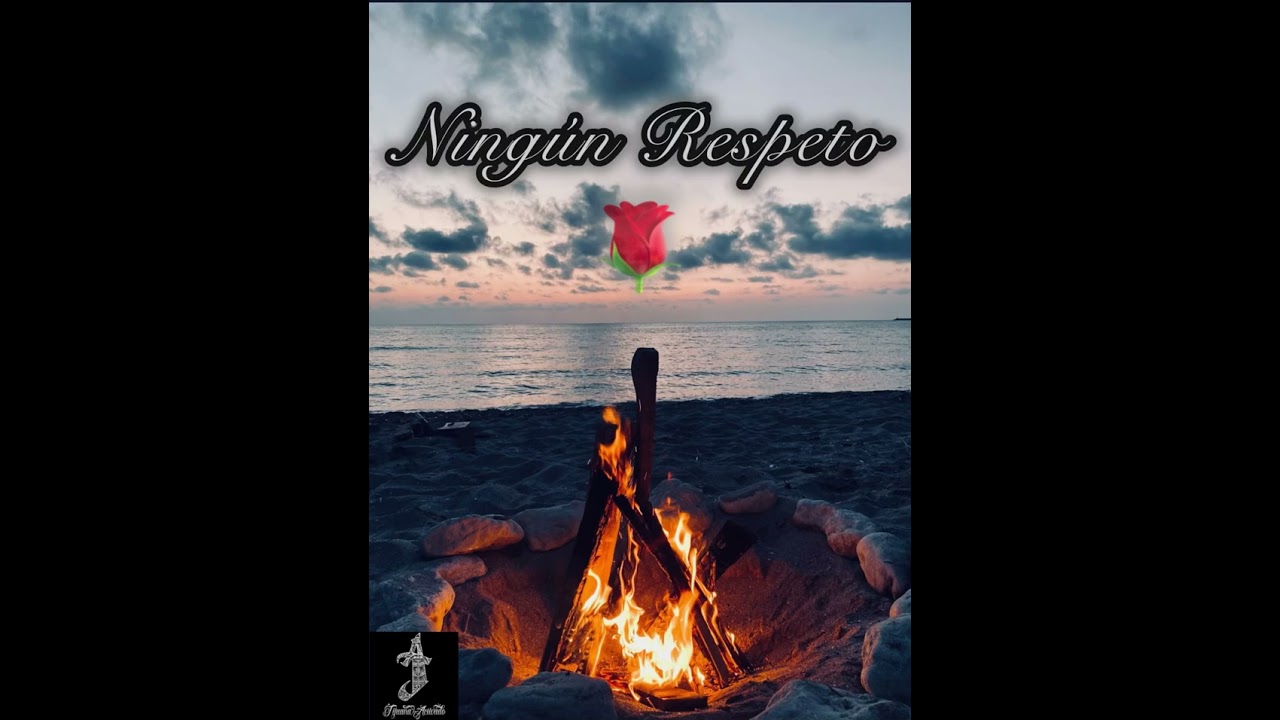 Ningún Respeto - Tijuana Activado