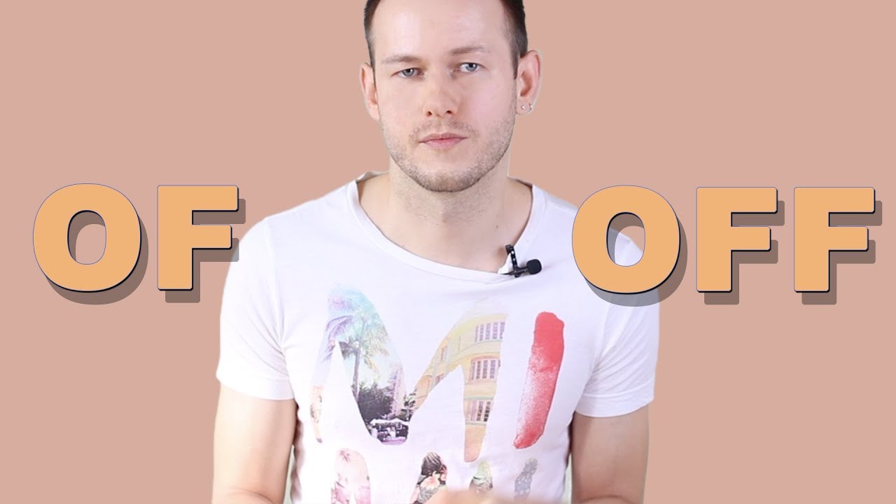 РАЗНИЦА В ПРОИЗНОШЕНИИ OF и OFF