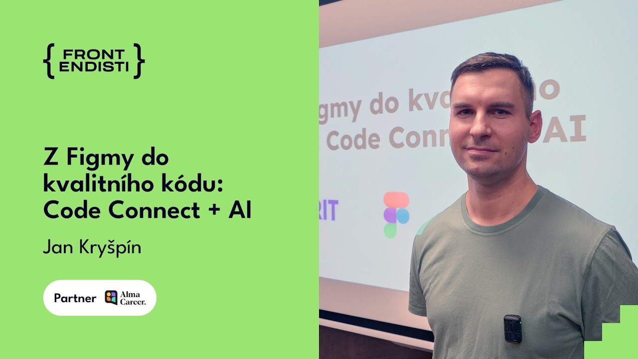 Jan Kryšpín - Z Figmy do kvalitního kódu: Code Connect + AI