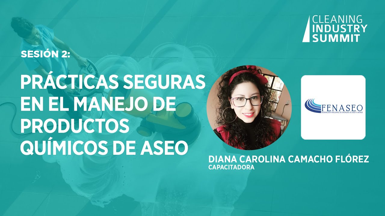 Sesión 2: Prácticas seguras en el manejo de productos químicos de aseo
