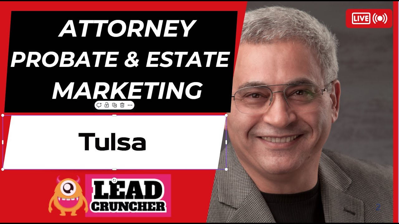 Attorneys Marketing to build Estate and Probate Practice in Tulsa Using Successorsdata.com