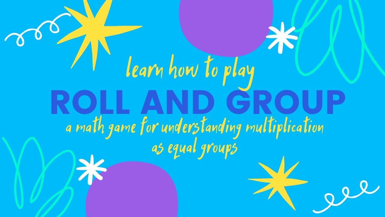 Roll and Group Math Game