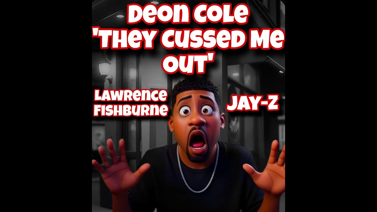 Deon Cole HUMILIATED by Lawerence Fishurne and Jay Z on Drink Champs