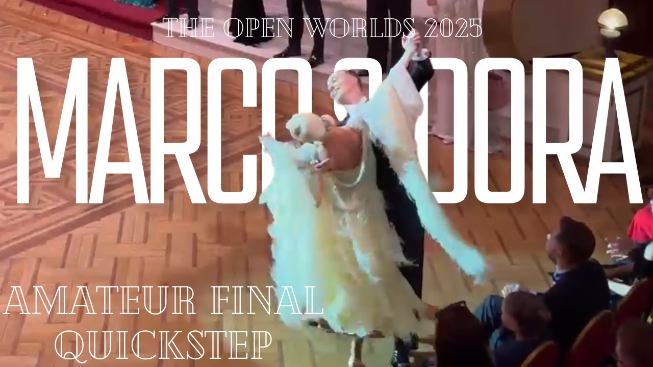 Marco Sirocchi & Dora Kilin – Quickstep | The Open Worlds Amateur Final