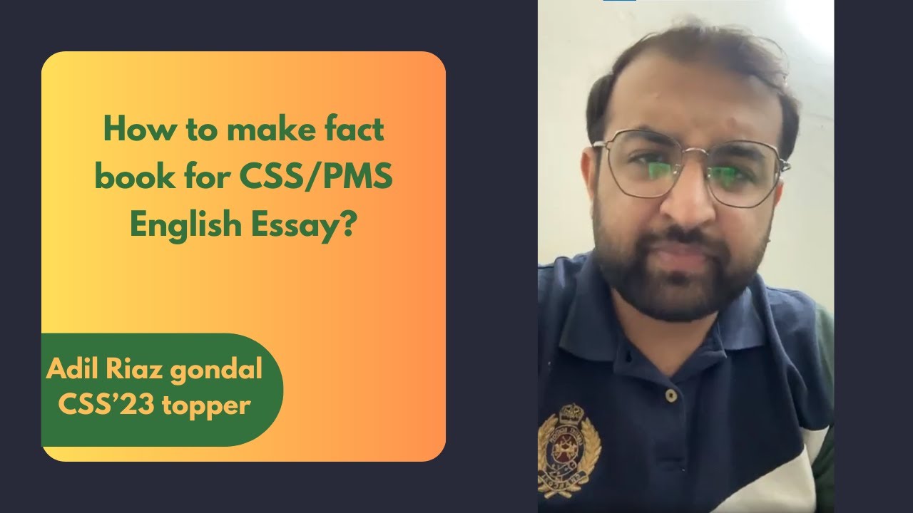 How to make fact book for CSS/PMS English Essay?