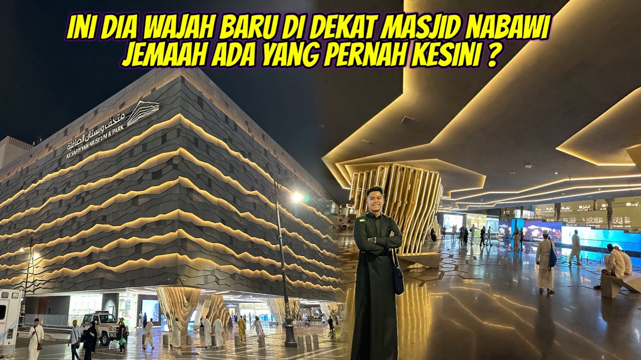 MUSEUM AS SAFIYAH WAJAH BARU DEKAT MASJID NABAWI, JEMAAH UMROH ADA YG PERNAH KESINI ?