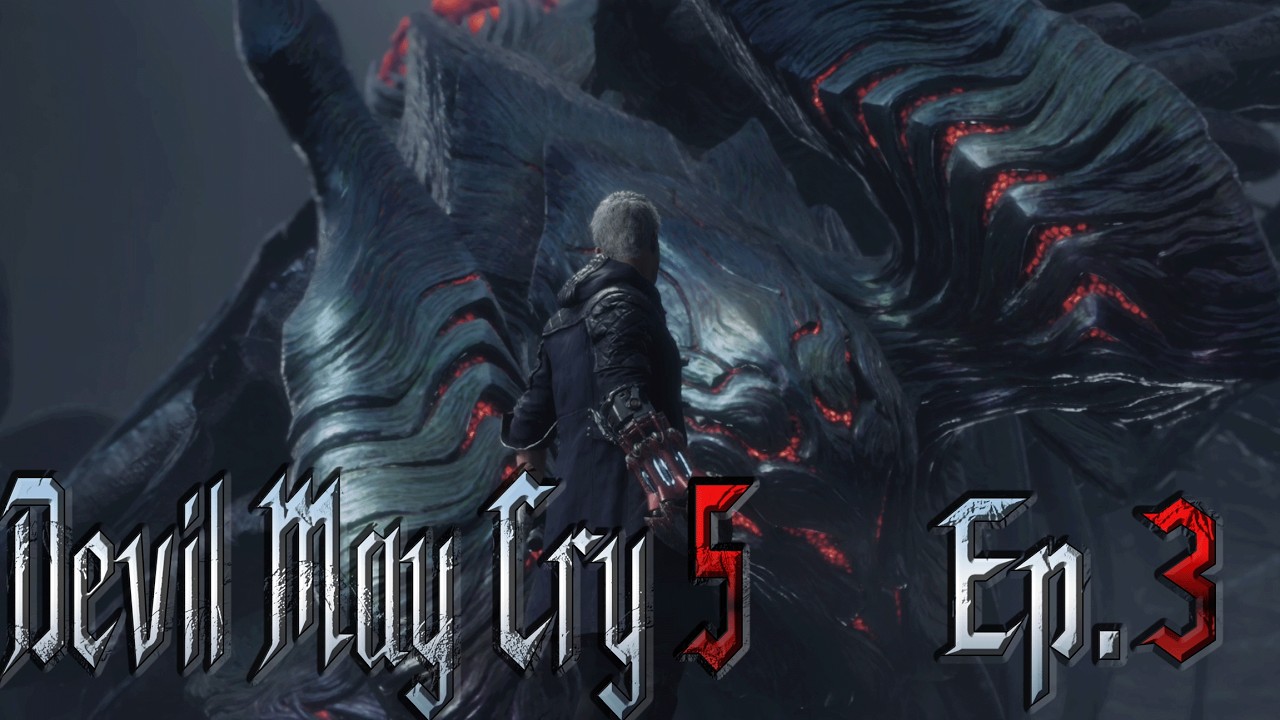 Вот так тараканище | Devil May Cry 5 [EP.3]