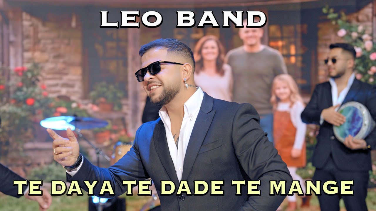 Leo Band  - Te daya te Dade te mange