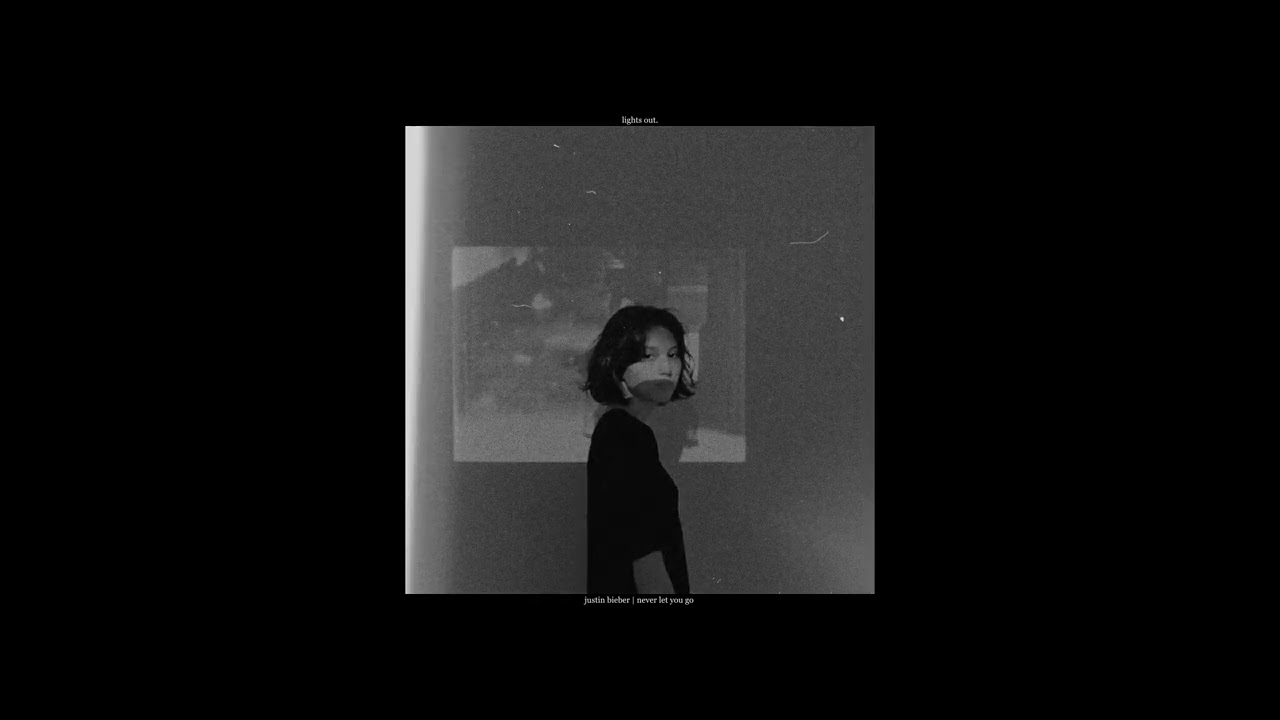 Justin Bieber | Never Let You Go ( Slowed/Reverb )