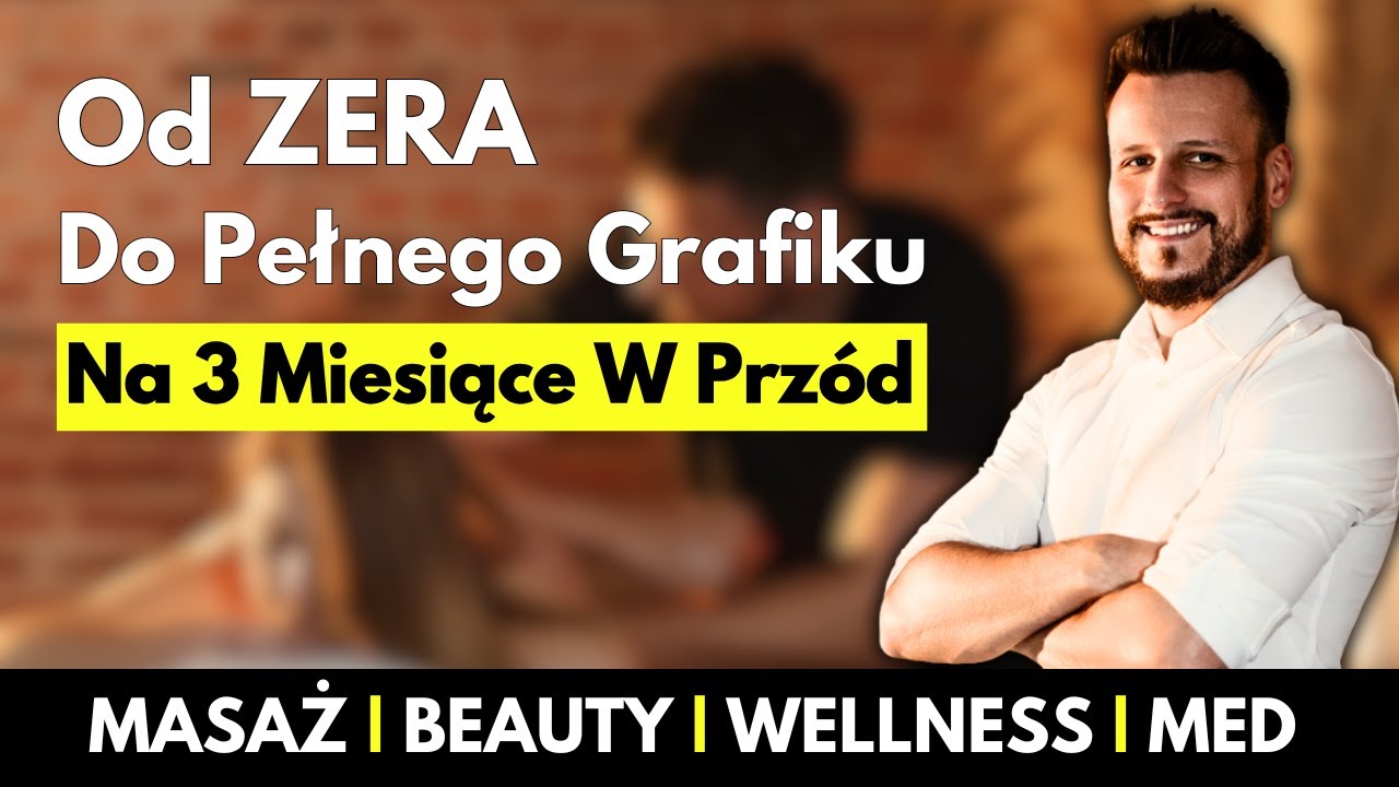 Jak Pozyskać Klient&oacute;w Do Salonu Masażu? - Rozmowa Mariusz Groszek - [Marketing Branży Beauty]