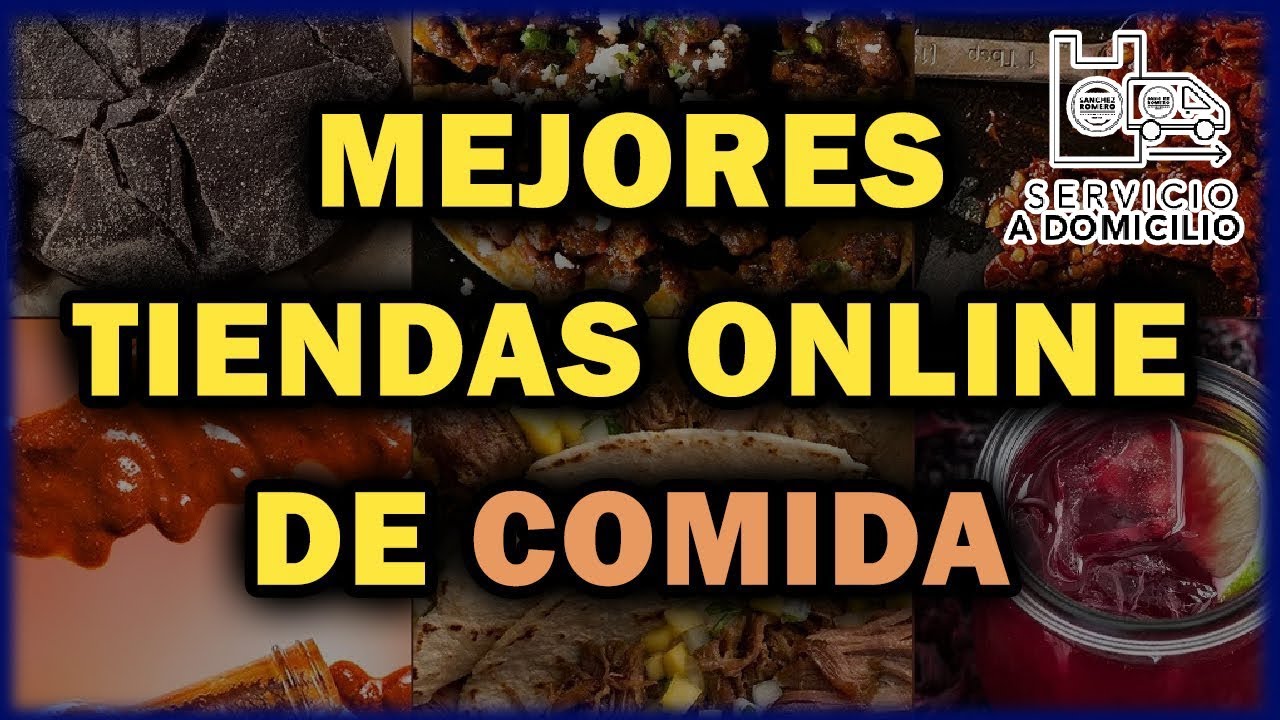 🥇 Las Mejores Tiendas para Comprar Comida a DOMICILIO por Internet en 2026